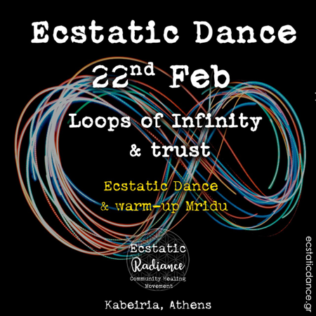 22 Feb. Athens - ECSTATIC DANCE with Mridu ✨ Loops of Infinity & trust, thumbnail