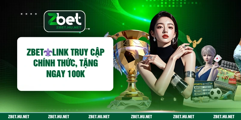 Nhà Cái ZBET thumbnail