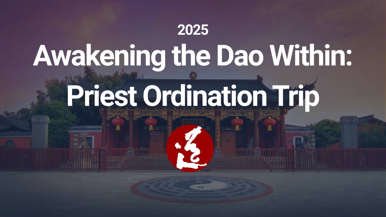 Awakening the Dao Within: Priest Ordination Trip thumbnail
