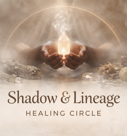 Membership — The Shadow & Lineage Healing Circle thumbnail