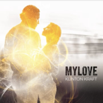 My Love (Song) By: Klinton Kraft thumbnail