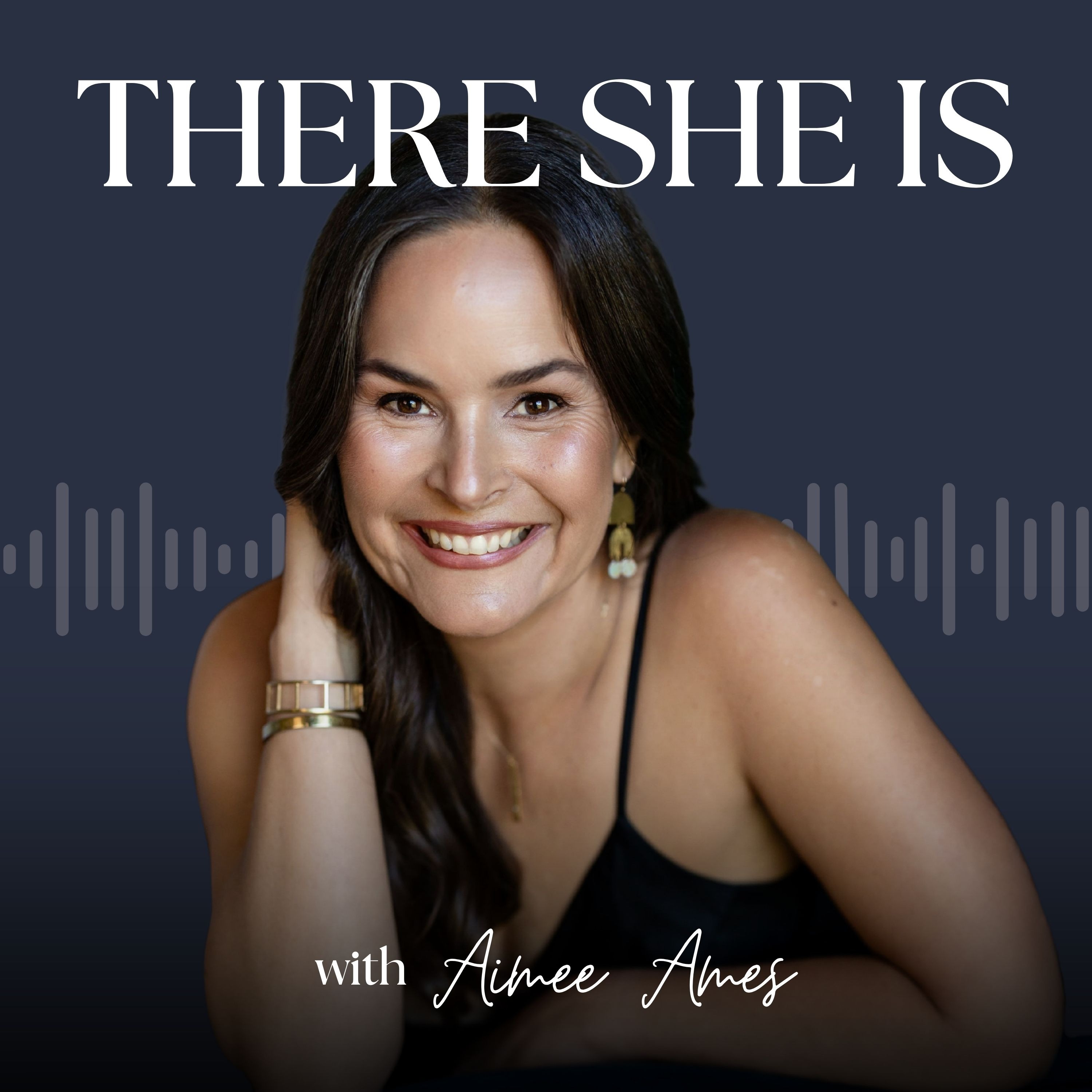 There She Is Podcast thumbnail