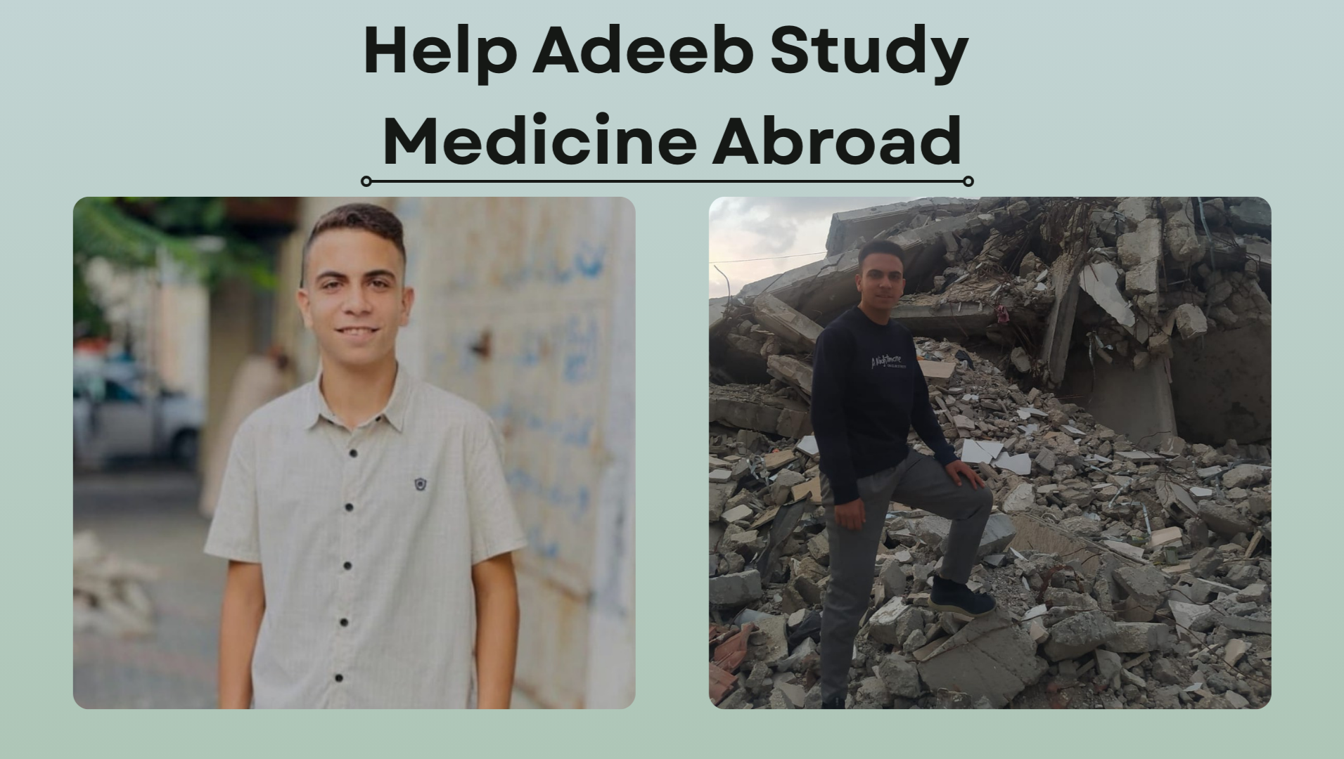 Donate to Help Adeeb study medicine abroad, organized by Nat Calhoun thumbnail