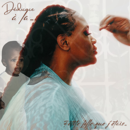 EP- Dédicace à la petite fille que j’étais. thumbnail