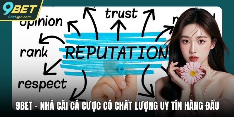 9BET - Nhà Cái Cá Cược Có Chất Lượng Uy Tín Hàng Đầu thumbnail