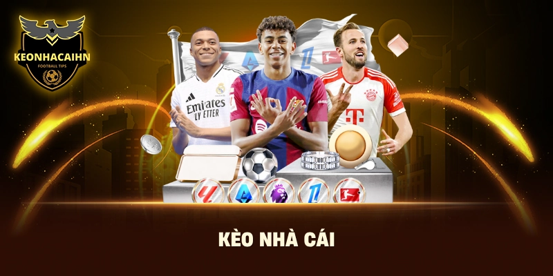 Kèo Nhà Cái  thumbnail