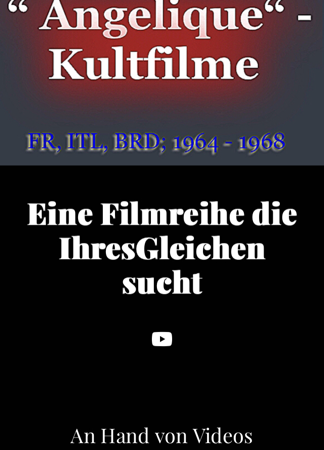 „Angelique“ - Kultfilme Eine Filmreihe die IhresGleichen sucht  thumbnail