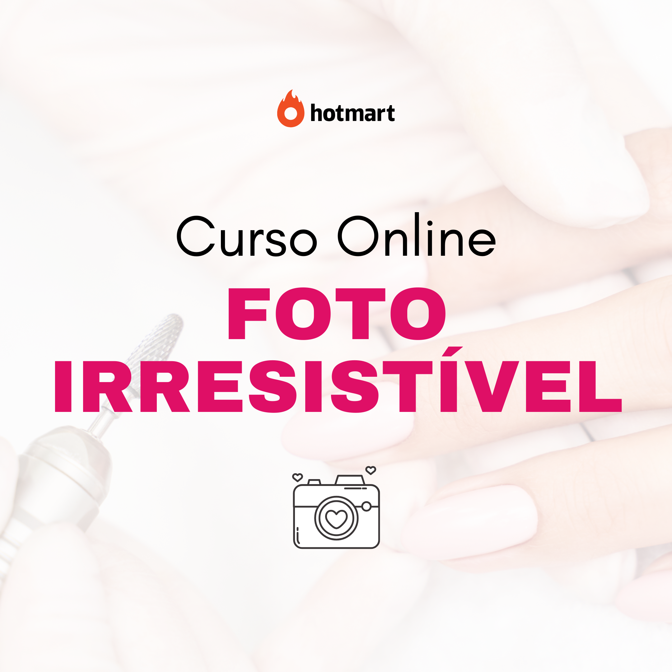Curso on-line - Foto Irresistível  thumbnail