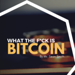 What The F*ck is Bitcoin? thumbnail