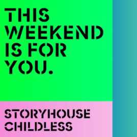 Buy tickets for Storyhouse Live Childless 12-14 Sept 2025 thumbnail