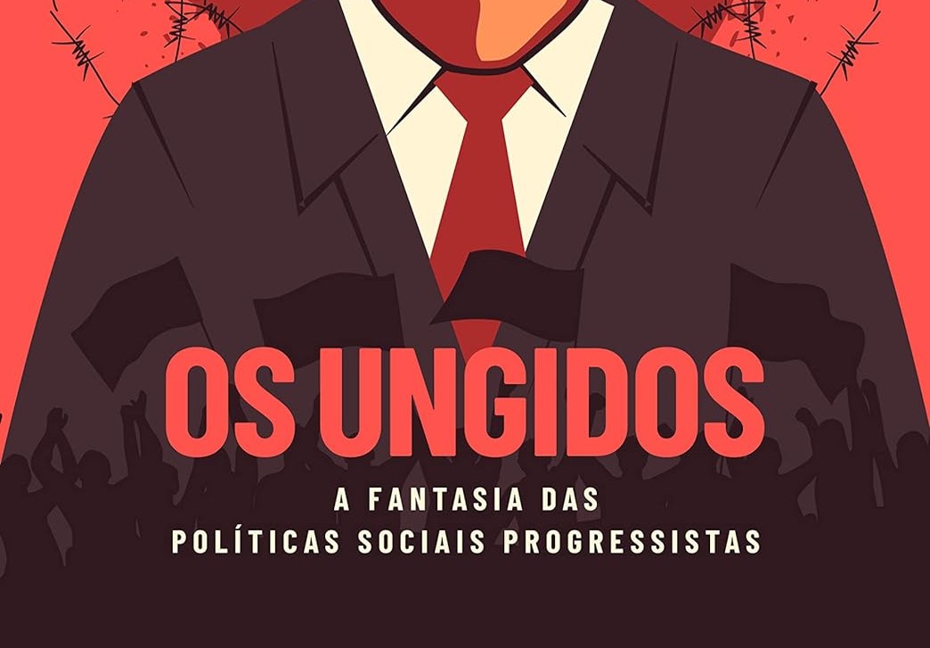 Os Ungidos: A fantasia das políticas sociais dos progressistas | Amazon.com.br thumbnail
