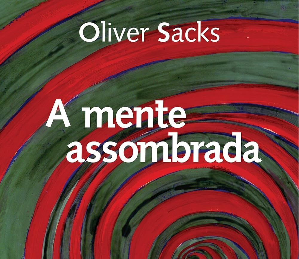 A mente assombrada eBook : Sacks, Oliver, Motta, Laura Teixeira: Amazon.com.br: Livros thumbnail