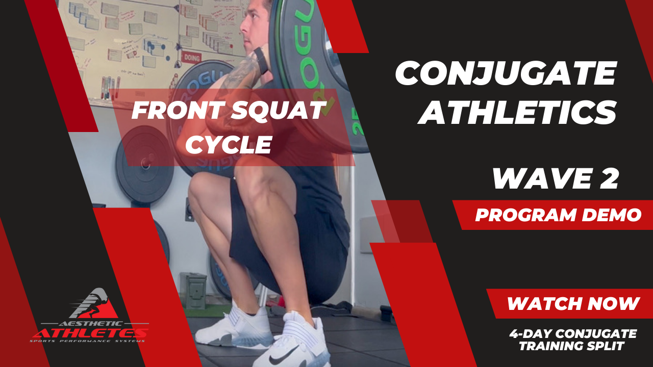 Conjugate Athletics: Wave 2 (Front Squat Program) thumbnail