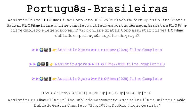 F1: O Filme 𝙾𝚗𝚕𝚒𝚗𝚎 (𝟸𝟶𝟸𝟻) 𝙵𝚒𝚕𝚖𝚎 𝙲𝚘𝚖𝚙𝚕𝚎𝚝𝚘 𝚎 𝙻𝚎𝚐𝚎𝚗𝚍𝚊𝚍𝚘 𝚎𝚖 𝙿𝚘𝚛𝚝𝚞𝚐𝚞ê𝚜 - 𝙱𝚛𝚊𝚜𝚒𝚕𝚎𝚒𝚛𝚊𝚜 | Built with Prezo thumbnail