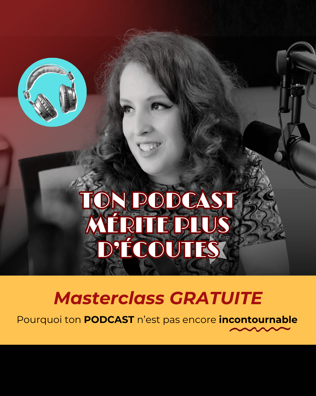 Masterclass : Pourquoi ton podcast n'est pas encore incontournable  thumbnail
