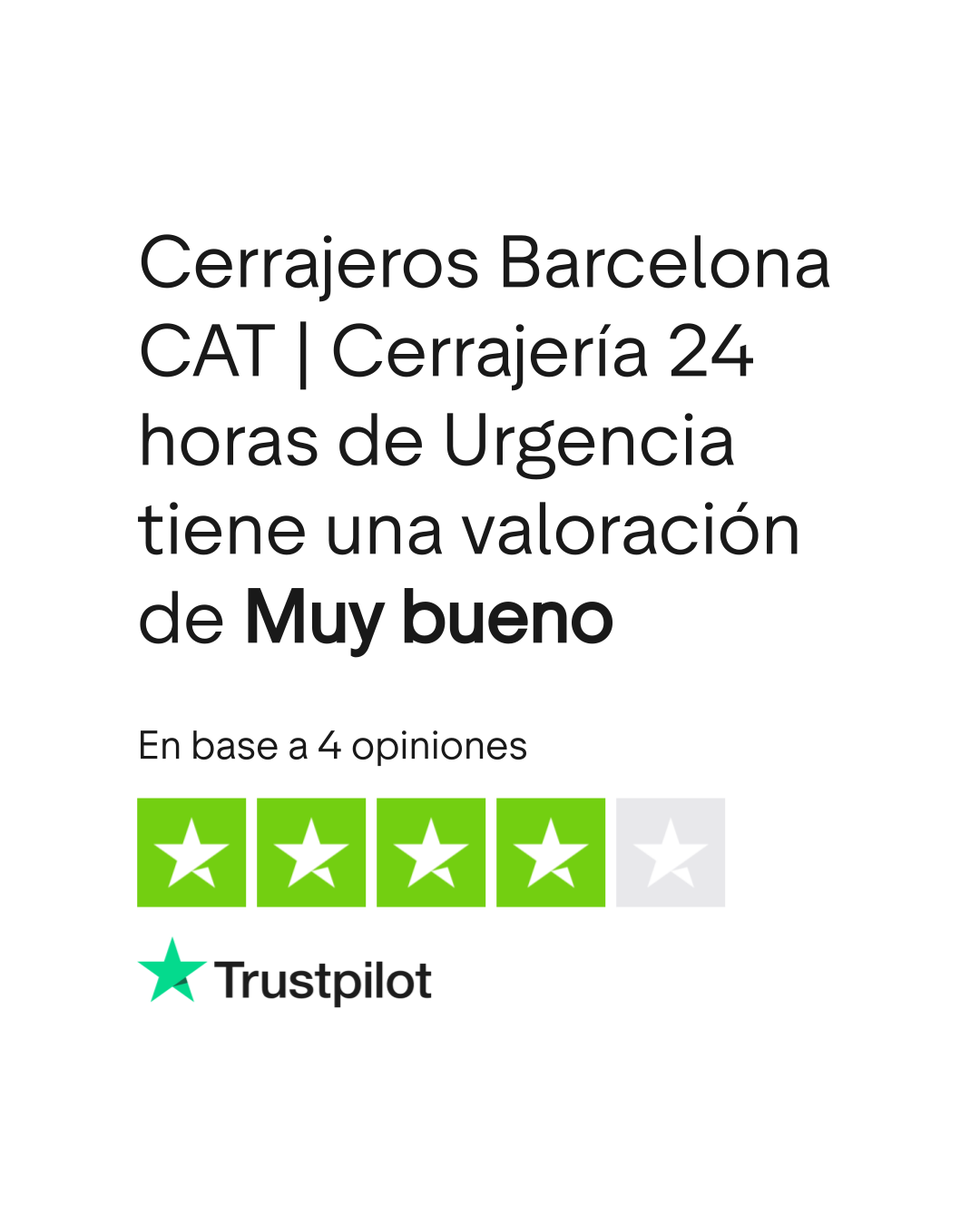 El servicio de Cerrajeros Barcelona CAT | Cerrajería 24 horas de Urgencia ha sido valorado en Trustpilot como "Muy bueno" con una puntuación de 4 sobre 5 thumbnail