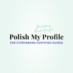 Polish My Profile for StoryBrand Guides thumbnail