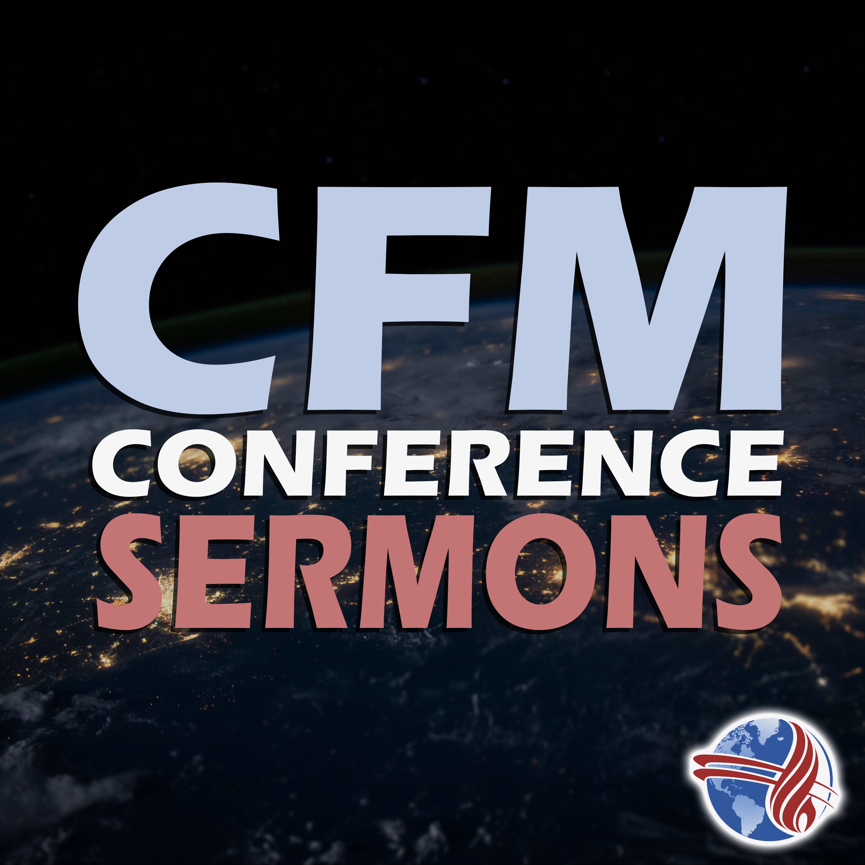 CFM Conference Sermons thumbnail