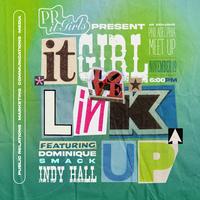 THE PR IT GIRLS X DOMINIQUE SMACK IRL LINK UP thumbnail