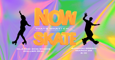 3/22 NOW that's what i call SKATE! - GG RollerRink thumbnail