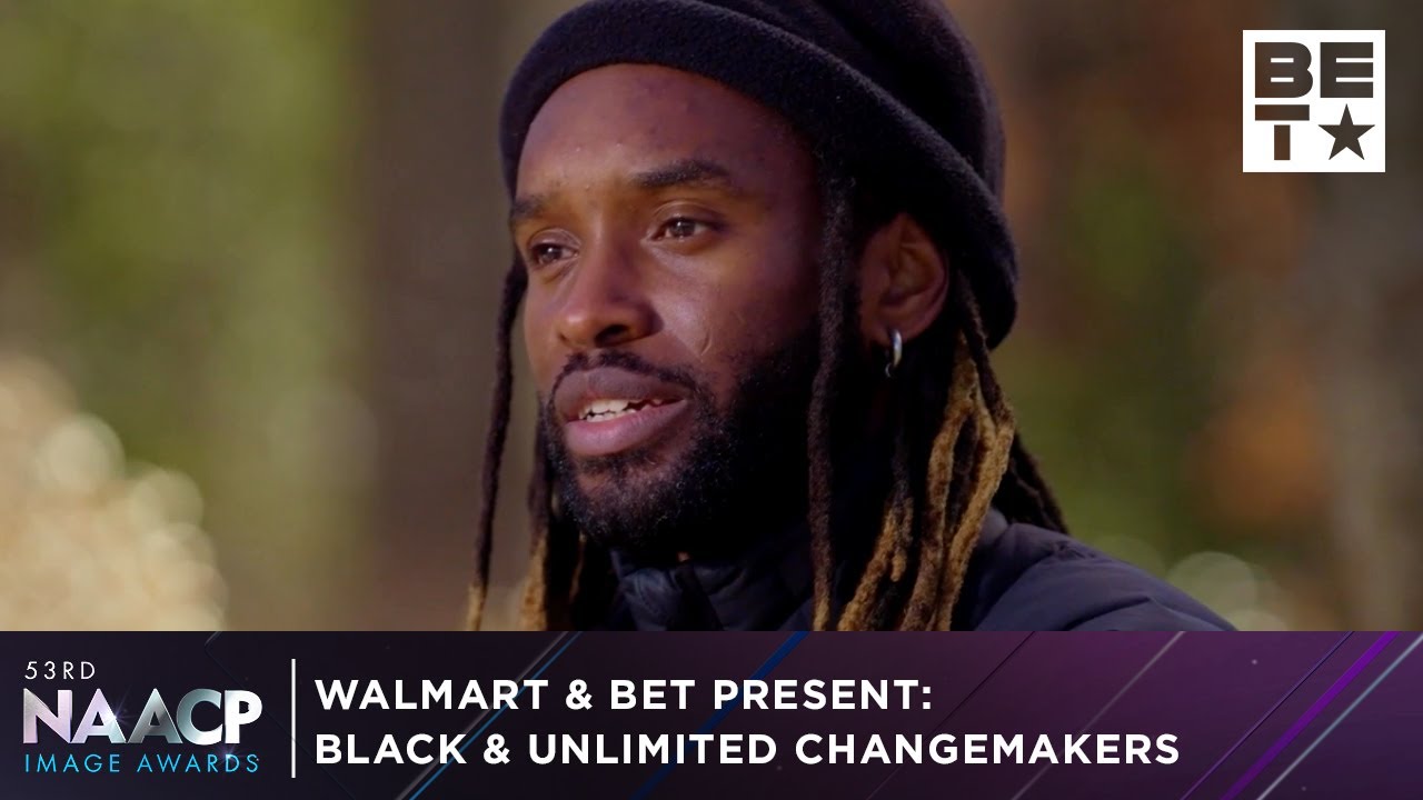 Walmart & BET Present: Black & Unlimited Changemakers | NAACP Image Awards '22 thumbnail