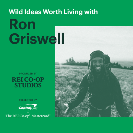 Wild Ideas Worth Living with Ron Griswell | REI thumbnail