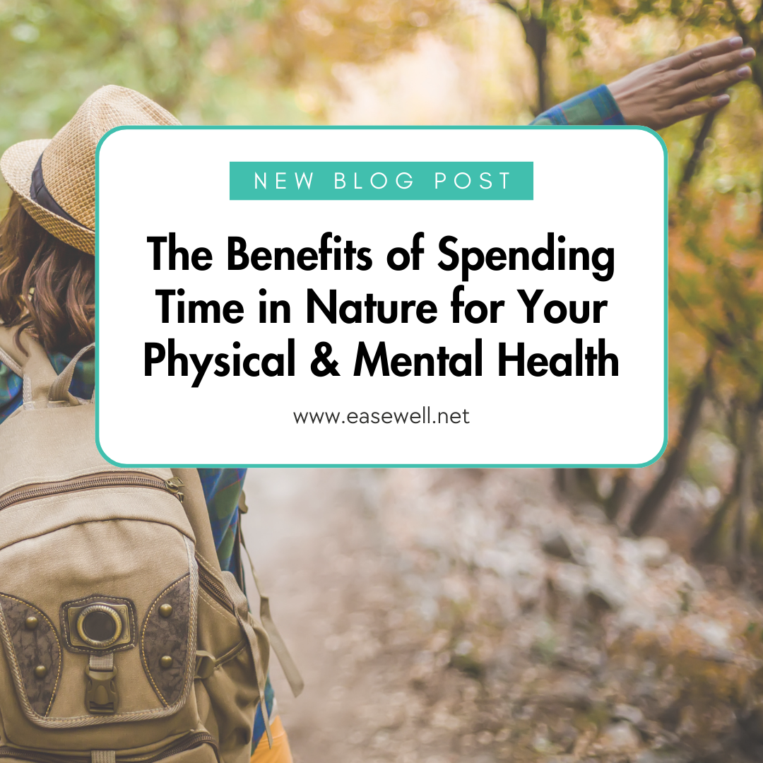 BLOG: The Benefits of Spending Time in Nature for Your Physical & Mental Health thumbnail