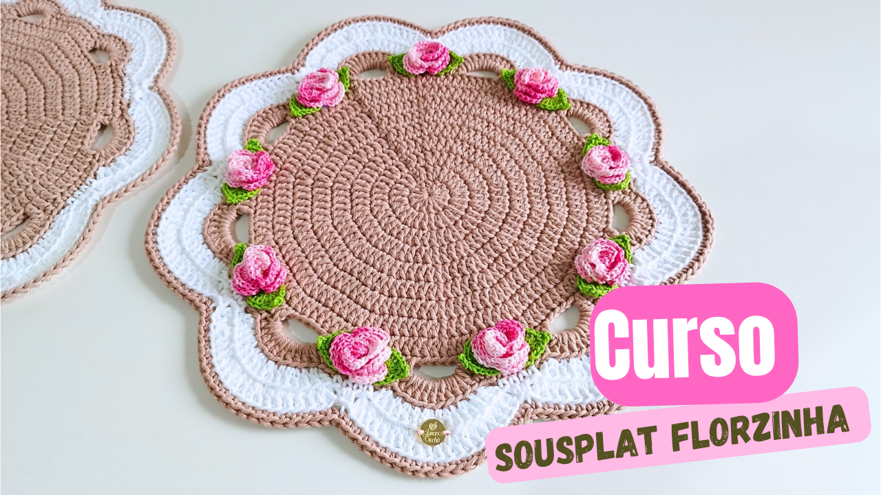 Curso Sousplat Florzinha 2.0 thumbnail