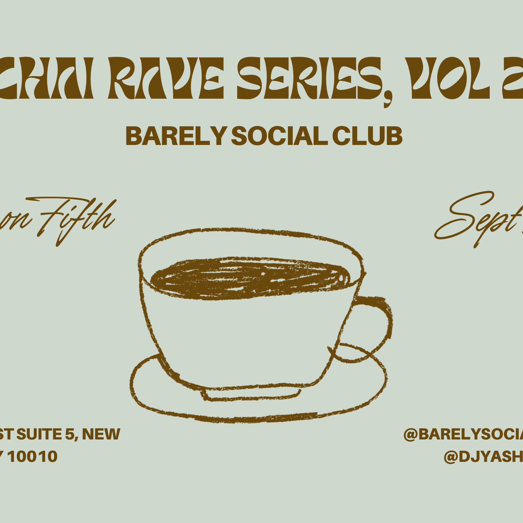 Sep 19th | Chai Rave Series, Vol.2 | Loft on 5th | Handstamp thumbnail