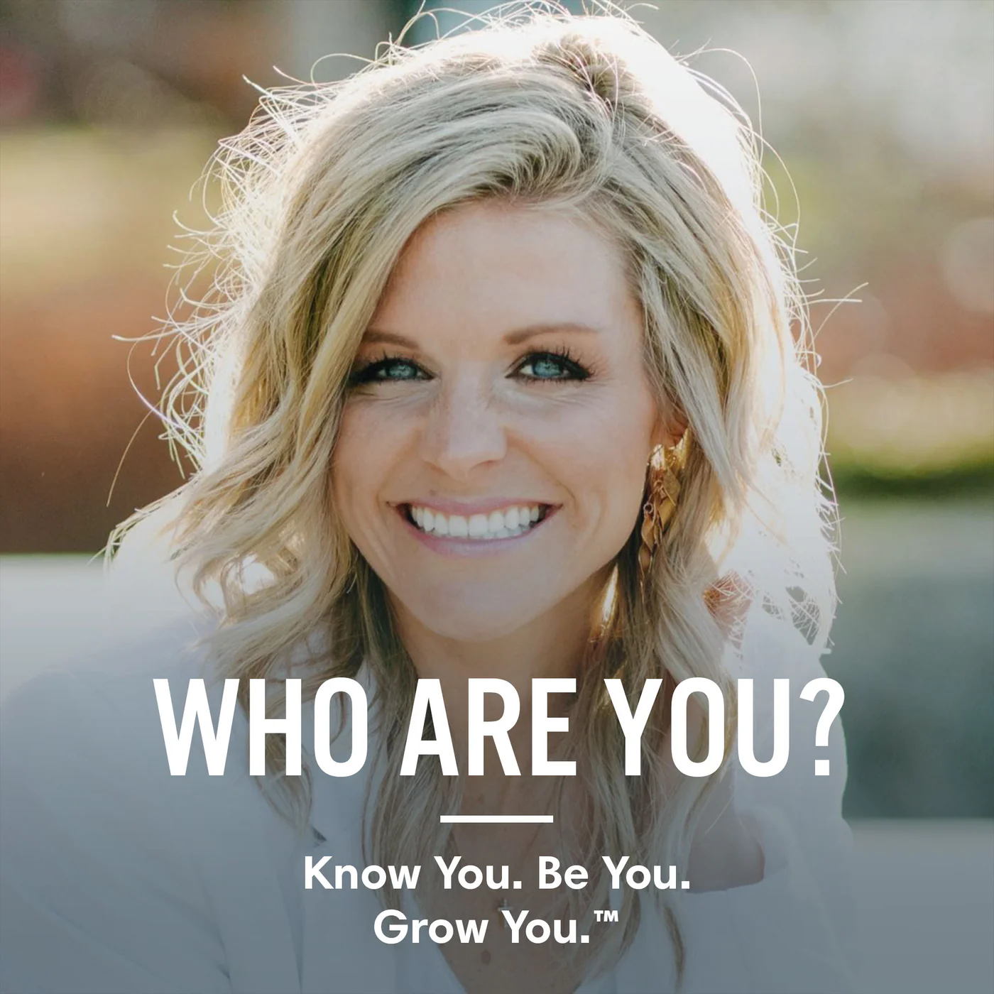 PROGRAM- WHO ARE YOU? Know You. Be You. Grow You.™ thumbnail