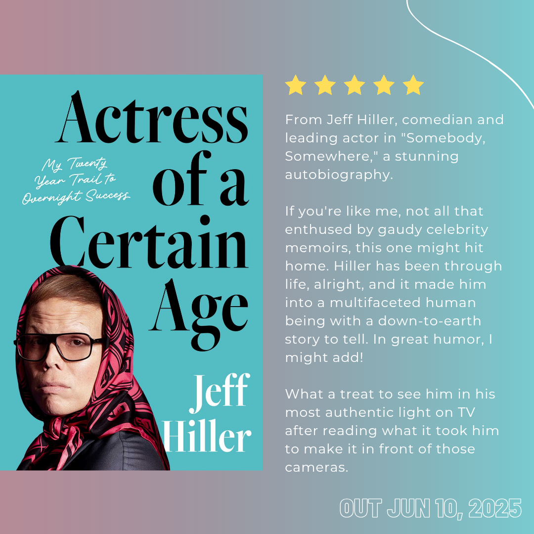 Actress of a Certain Age - Jeff Hiller thumbnail