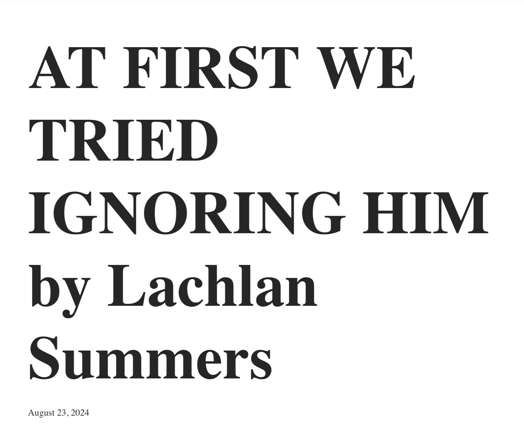"At First We Tried Ignoring Him" for DON'T SUBMIT thumbnail