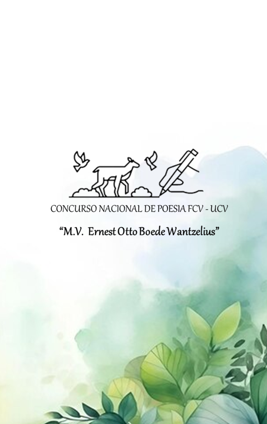Poemario CONCURSO NACIONAL DE POESÍA FCV-UCV “MV Ernest Otto Boede Wantzelius”  - Poesía Vet.pdf thumbnail