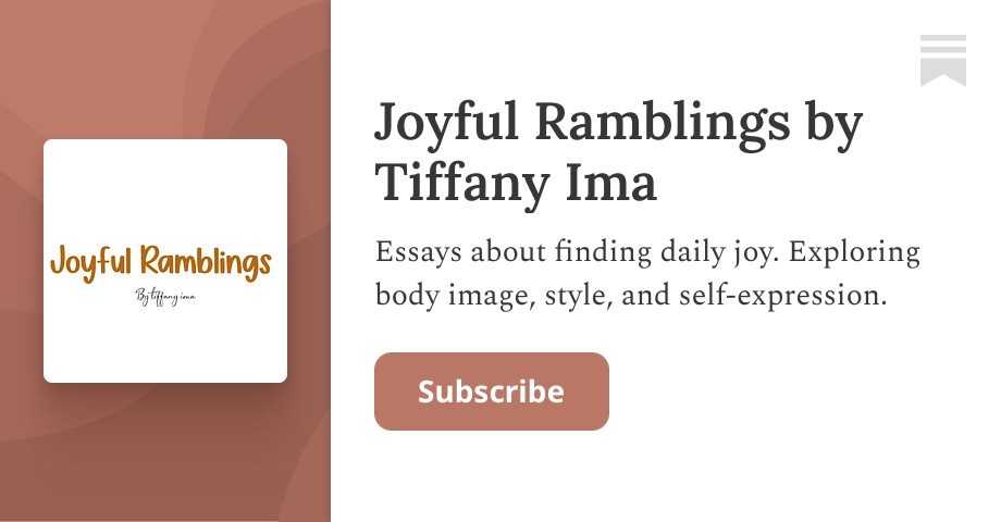 Joyful Ramblings by Tiffany Ima | Substack thumbnail