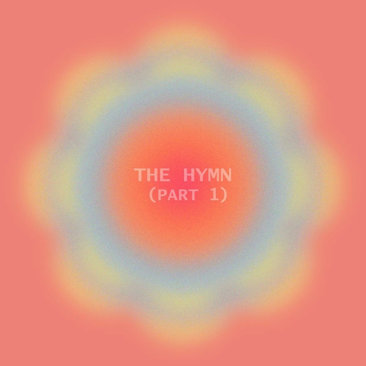 The Hymn (Part 1)  thumbnail