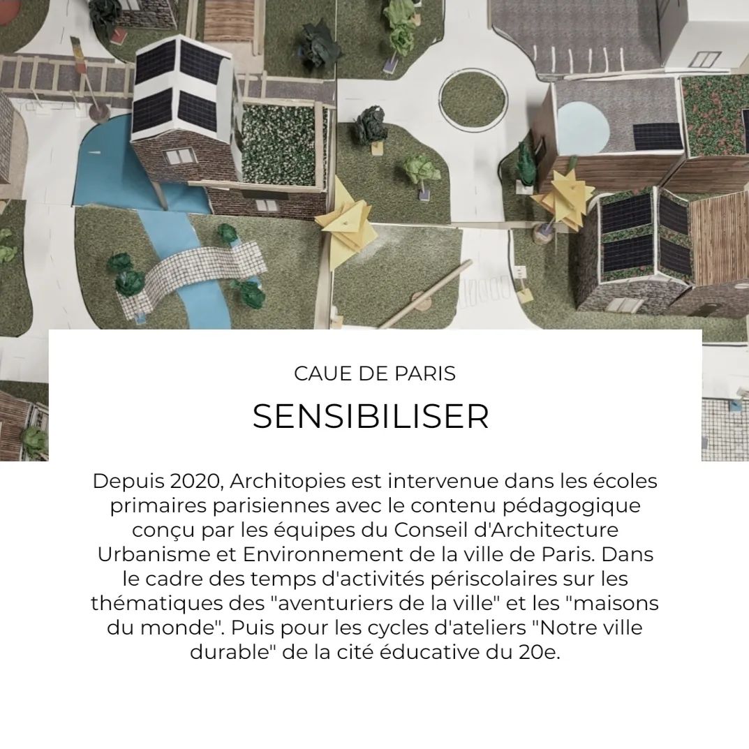SENSIBILISER

Interventions dans les écoles primaires parisiennes avec le contenu pédagogique conçu par le @caue_de_pari