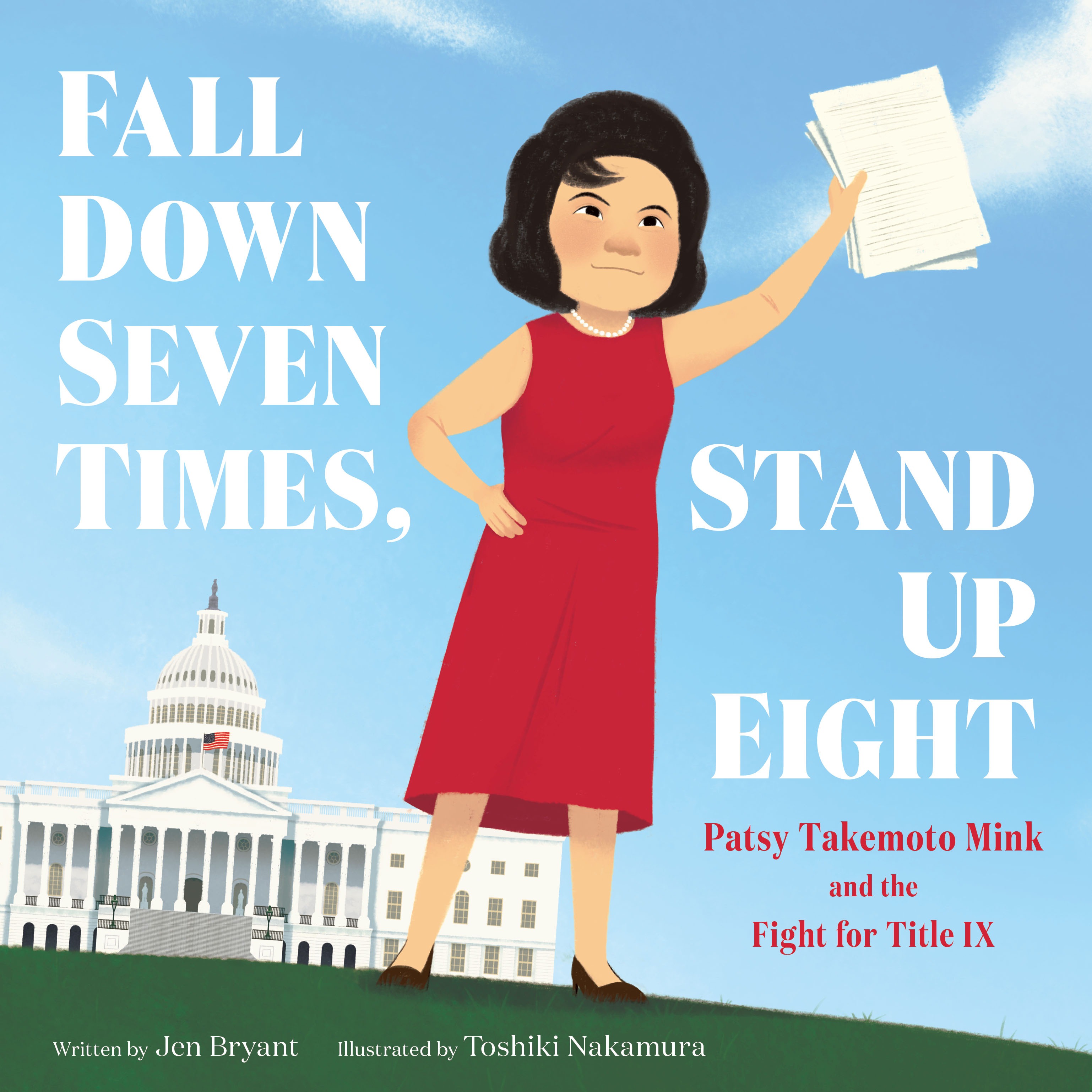 Fall Down Seven Times, Stand Up Eight Patsy Takemoto Mink and the Fight for Title IX thumbnail