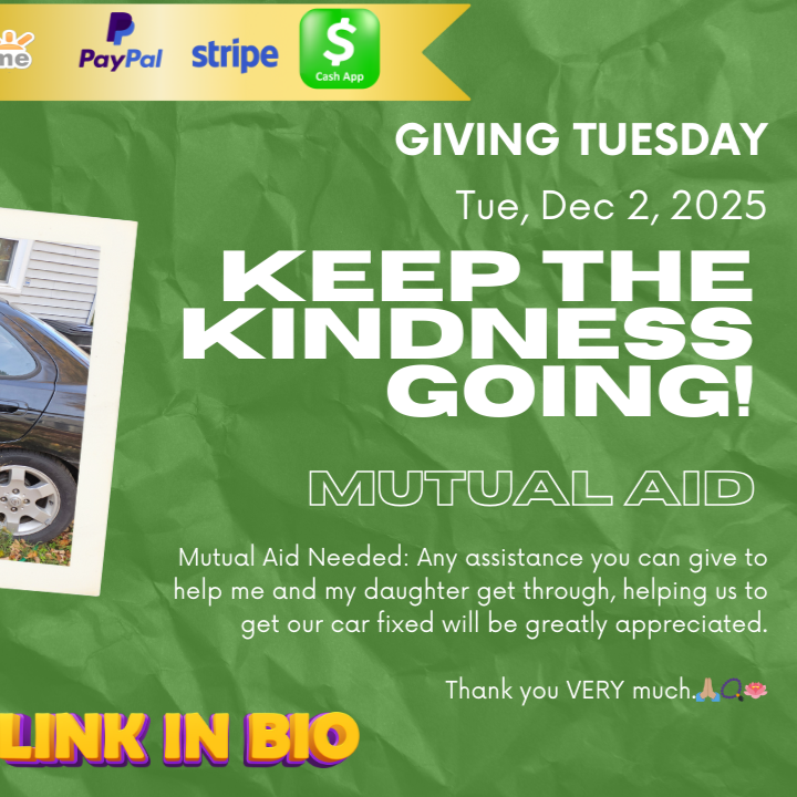 Keep The Kindness Going. Mutual Aid Needed! thumbnail