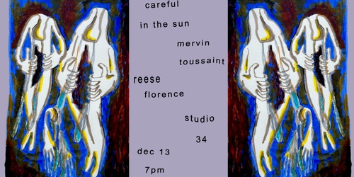 Careful in the Sun / Mervin Toussaint / Reese Florence thumbnail