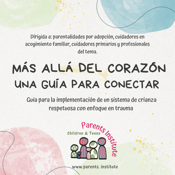 MÁS ALLÁ DEL CORAZÓN. UNA GUÍA PARA CONECTAR - PARENTS INSTITUTE | Hotmart thumbnail