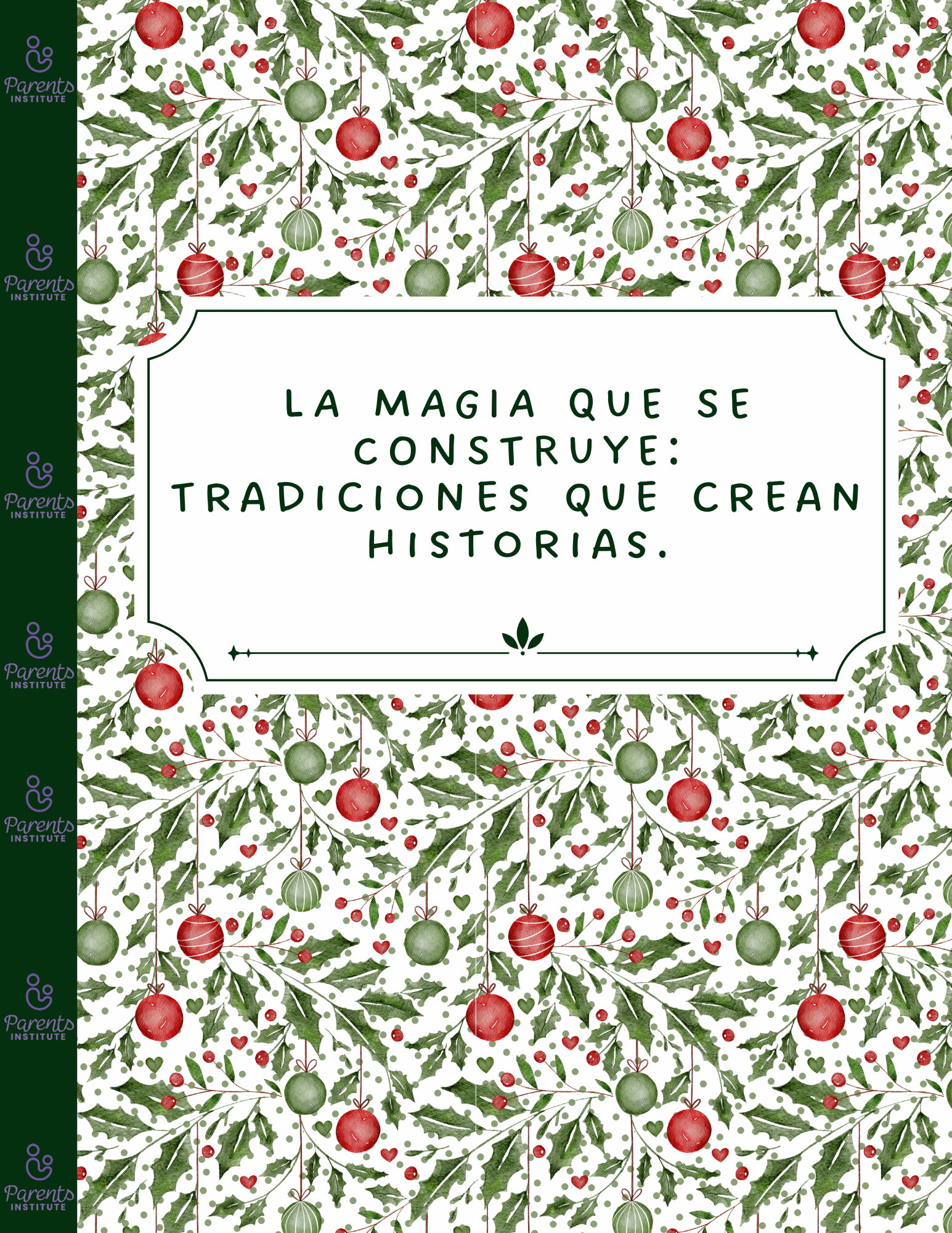 LA MAGIA QUE SE CONSTRUYE. TRADICIONES QUE CREAN HISTORIAS - PARENTS INSTITUTE | Hotmart thumbnail