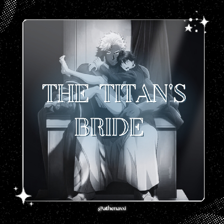💍 | The Titan's Bride ~. thumbnail