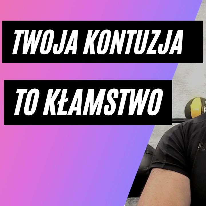 Twoja kontuzja to kłamstwo - dowiedz się dlaczego! thumbnail