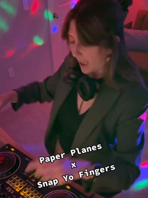 Paper Planes x Snap Yo Fingers ❤️‍🔥🪩💃  One of my favorite things about DJing is mixing two songs you never thought could