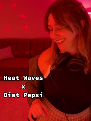 Heat Waves x Diet Pepsi 💃🪩🥤🥵❤️‍🔥  Happy Tunesday from DJ Dancy Pelosi. These two songs were made for each other 🤝 #women