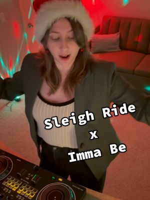 It’s time for holiday mashups!!! 👏Sleigh Ride x Imma Be 🎄💃🪩 #womenwhoDJ #mashup #christmasmusic #dance #fyp @Black Eyed 