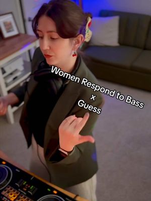 A mashup to get the whole dance floor lit: Women Respond to Bass x Guess 🪩💃❤️‍🔥🎶 Like this video if you’re a woman who r