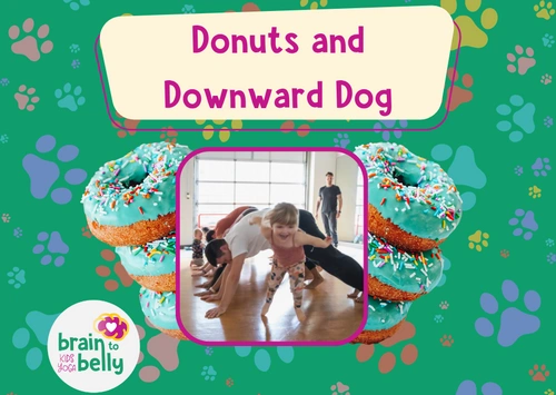 Brain to Belly Kids Yoga - Donuts and Down Dog: A Pop-Up Event thumbnail