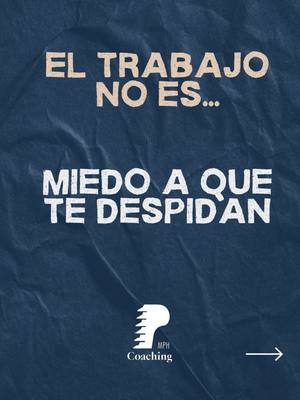 🔹 El trabajo no debería doler. El estrés constante, la presión, la sobrecarga… no son señales de que estás haciendo bien
