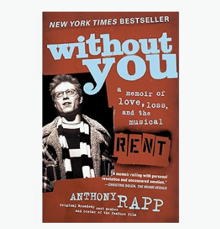 Without You Book by Anthony Rapp thumbnail